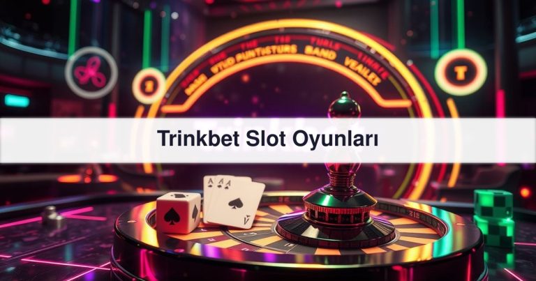 Trinkbet Slot