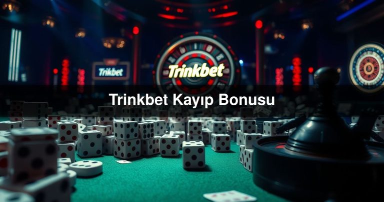 Trinkbet Kayıp